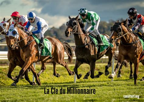 la clé du millionnaire|Découvrez le secret des millionnaires du turf .